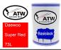 Preview: Daewoo, Super Red, 73L: 500ml Lackdose, von ATW Autoteile West.